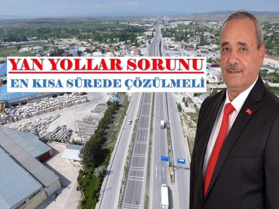 Başkan Şahin, Yan Yollar Sorunu En Kısa Sürede Çözülmeli