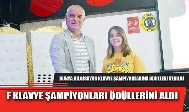 F KLAVYE ŞAMPİYONLARI ÖDÜLLERİNİ ALDI